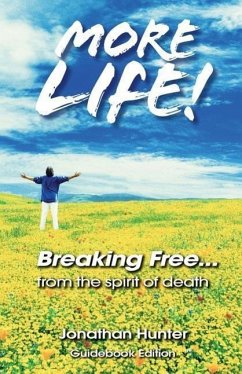 Breaking Free...from the Spirit of Death - Guidebook Edition - Hunter, Jonathan