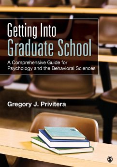 Getting Into Graduate School - Privitera, Gregory J.