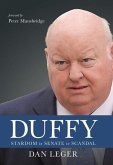 Duffy: Stardom to Senate to Scandal