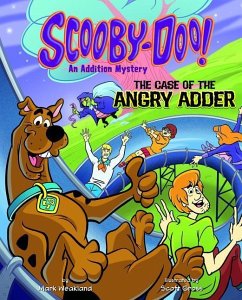 Scooby-Doo! an Addition Mystery: The Case of the Angry Adder - Weakland, Mark