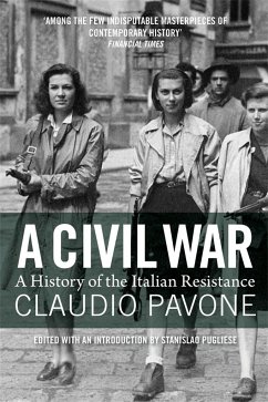 A Civil War: A History of the Italian Resistance - Pavone, Claudio