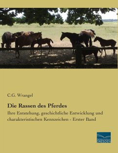 Die Rassen des Pferdes - Wrangel, Carl G. von