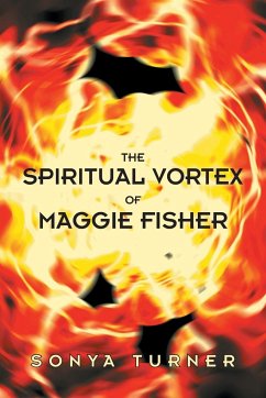 The Spiritual Vortex of Maggie Fisher