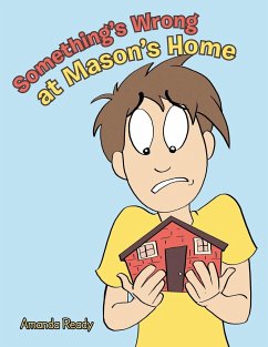 Something's Wrong at Mason's Home