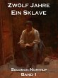 Zwölf Jahre Ein Sklave, Band 1 (eBook,... - Bild 1