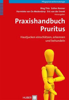Praxishandbuch Pruritus (eBook, PDF) - Os-Medendorp, Harmieke van; Ronner, Esther; Snoek, Eric van der; Thio, Bing