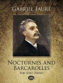 Nocturnes and Barcarolles for Solo Piano (eBook, ePUB)