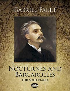 Nocturnes and Barcarolles for Solo Piano (eBook, ePUB) - Fauré, Gabriel