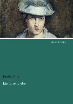 Ein Blatt Liebe - Zola, Émile