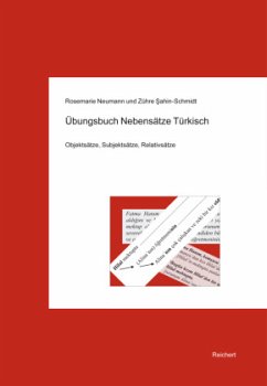 Übungsbuch Nebensätze Türkisch - Neumann, Rosemarie;Sahin-Schmidt, Zühre