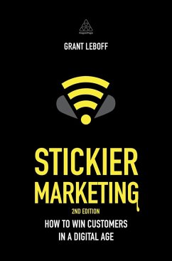 Stickier Marketing (eBook, ePUB) - Leboff, Grant