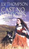 Cast No Shadows (eBook, ePUB)