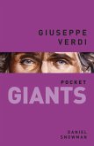 Giuseppe Verdi: pocket GIANTS (eBook, ePUB)