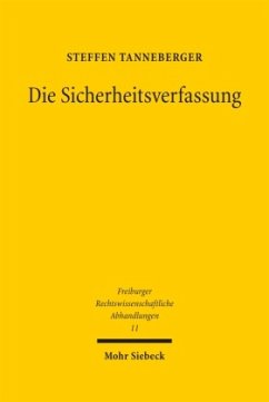 Die Sicherheitsverfassung - Tanneberger, Steffen