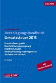 Veranlagungshandbuch Umsatzsteuer 2013 (USt 2013)