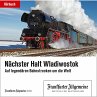 Nächster Halt Wladiwostok... - Bild 1