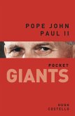 Pope John Paul II: pocket GIANTS (eBook, ePUB)