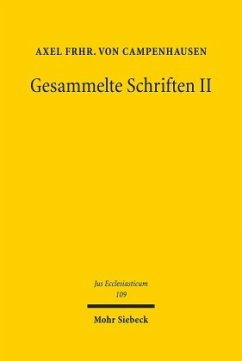 Gesammelte Schriften II - Campenhausen, Axel von