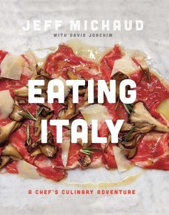Eating Italy (eBook, ePUB) - Michaud, Jeff