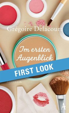 XXL-Leseprobe: Delacourt - Im ersten Augenblick (eBook, ePUB) - Delacourt, Grégoire
