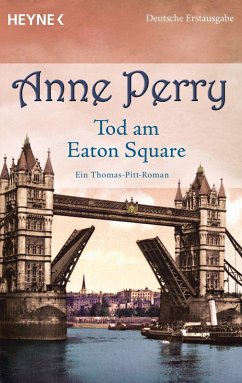 Tod am Eaton Square / Thomas & Charlotte Pitt Bd.28 (eBook, ePUB) - Perry, Anne