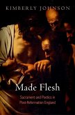 Made Flesh (eBook, ePUB)