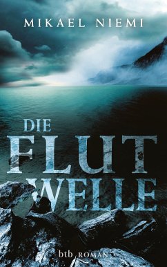 Die Flutwelle (eBook, ePUB) - Niemi, Mikael