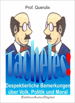 Tacheles (eBook, ePUB) - Prof. Querulix