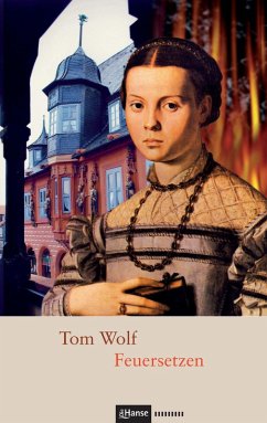 Feuersetzen (eBook, ePUB) - Wolf, Tom
