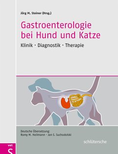 Gastroenterologie bei Hund und Katze (eBook, ePUB) - Suchodolski, und Jan S.