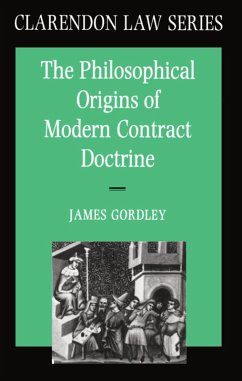 The Philosophical Origins of Modern Contract Doctrine (eBook, PDF) - Gordley, James