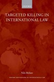 Targeted Killing in International Law (eBook, ePUB)