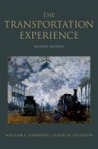 The Transportation Experience (eBook, ePUB) The Transportation Experience (eBook, ePUB)