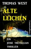 Alte Leichen: Ein Jesse Trevellian Thriller (eBook, ePUB)