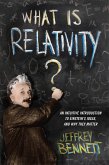 What Is Relativity? (eBook, ePUB)