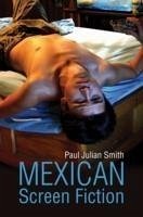 Mexican Screen Fiction (eBook, ePUB) - Smith, Paul Julian