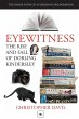Eyewitness: The rise and fall of... - Bild 1