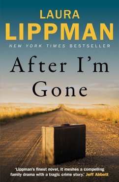 After I'm Gone (eBook, ePUB) - Lippman, Laura