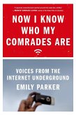 Now I Know Who My Comrades Are (eBook, ePUB)