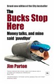 The Bucks Stop Here (eBook, ePUB)