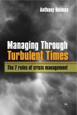 Managing Through Turbulent Times (eBook, ePUB)