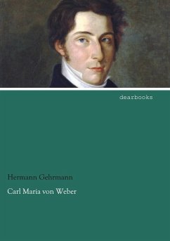 Carl Maria von Weber - Gehrmann, Hermann