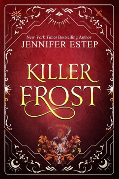 Killer Frost (eBook, ePUB) - Estep, Jennifer