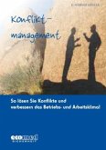 Konfliktmanagement Konfliktmanagement
