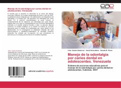Manejo de la odontalgia por caries dental en adolescentes. Venezuela - Castro Gutiérrez, Irma;Pérez Muro, Yanet;Pérez, Doralis R.