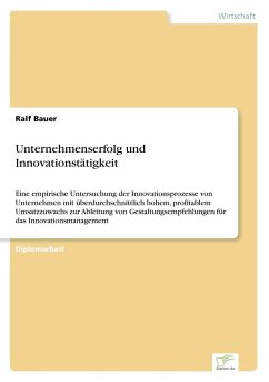 Unternehmenserfolg und Innovationstätigkeit - Bauer, Ralf