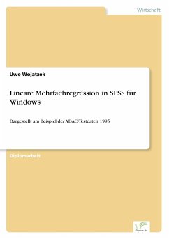 Lineare Mehrfachregression in SPSS für Windows - Wojatzek, Uwe