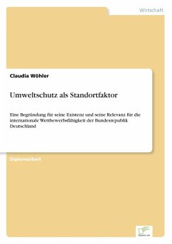 Umweltschutz als Standortfaktor - Wöhler, Claudia