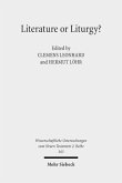 Literature or Liturgy? Literature or Liturgy?