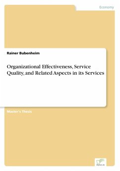 Organizational Effectiveness, Service Quality, and Related Aspects in its Services - Bubenheim, Rainer